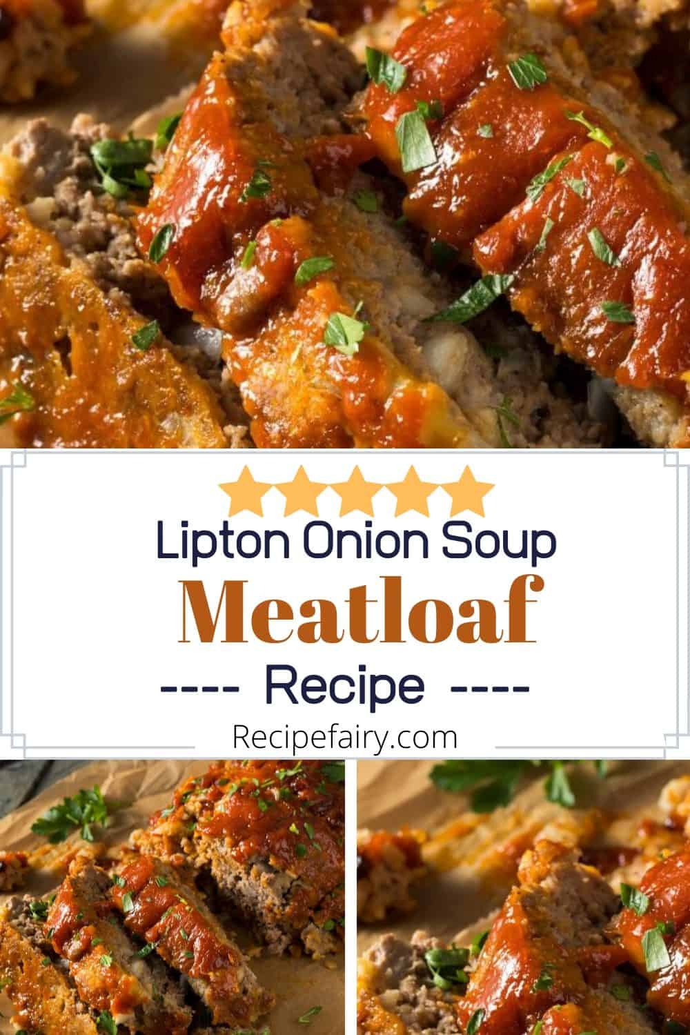Lipton Onion Soup Meatloaf Recipe